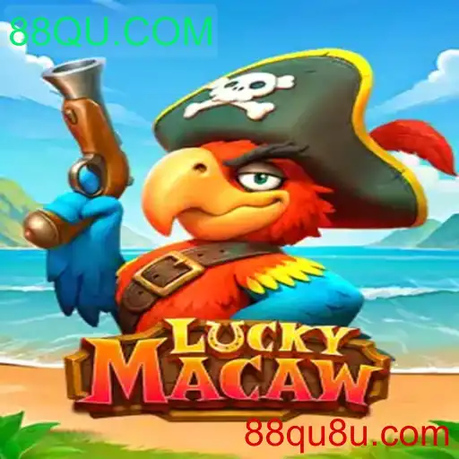 Introdução ao Jogo LuckyMacaw e Sua Ligação com 88QU.COM